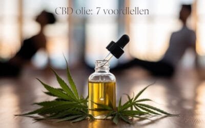 CBD Olie – 7 Voordelen Bij Gebruik van CBD olie (Plus Bijwerkingen)